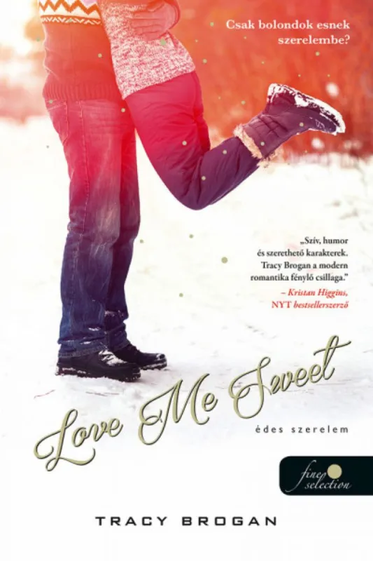 Szuper ajánlat Love Me Sweet - Édes szerelem - Bell Harbor 3.