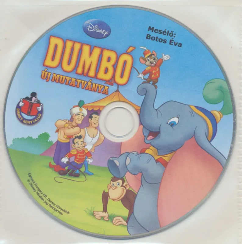 Legkelendőbb Dumbó új mutatványa - Hangoskönyv