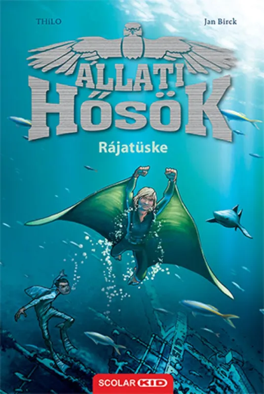 Rájatüske - Állati Hősök 2. Végkiárusítás