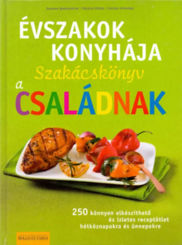 Korlátozott ajánlat Évszakok konyhája