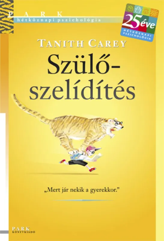 Szülő szelidítés Szezonális akció