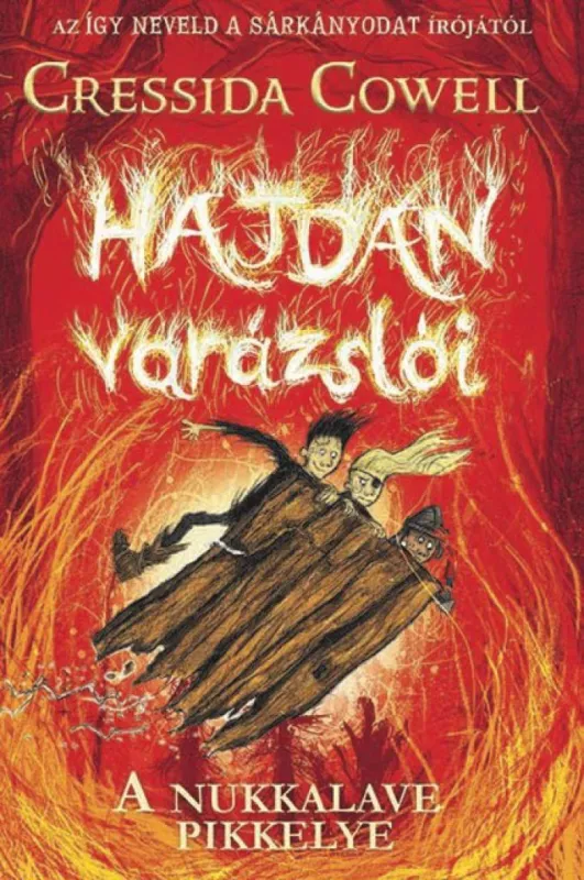 Expressz kézbesítés Hajdan varázslói 3. - A Nukkalave pikkelye