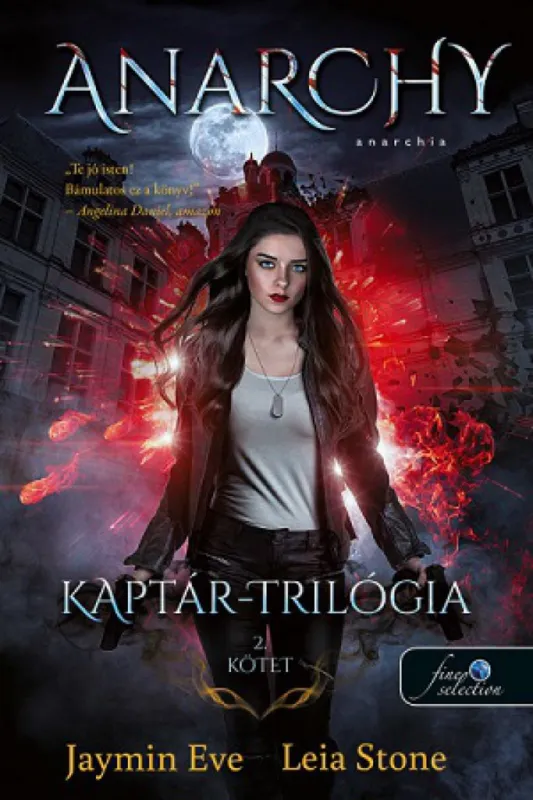 Anarchy - Anarchia - Kaptár trilógia 2. Kiárusítás