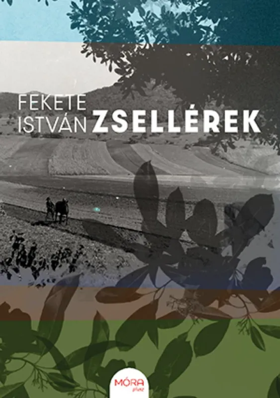 Csak ma Zsellérek