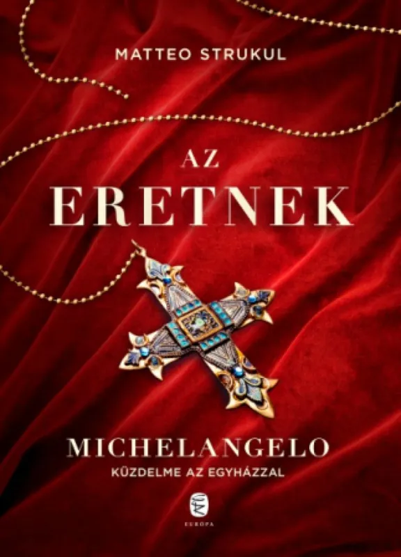 Vásárlói kedvenc Az eretnek - Michelangelo küzdelme az egyházzal
