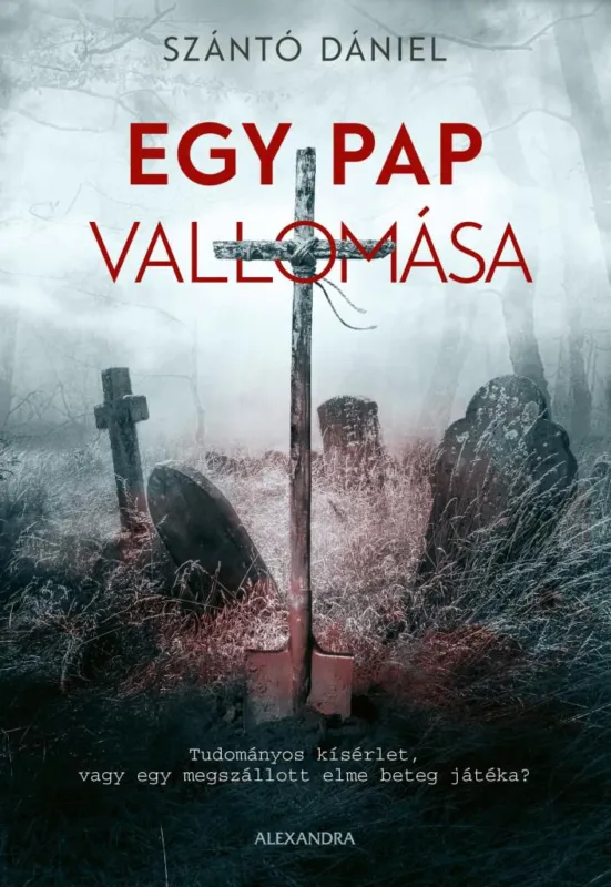 Egy pap vallomása Gyors kiszállítás
