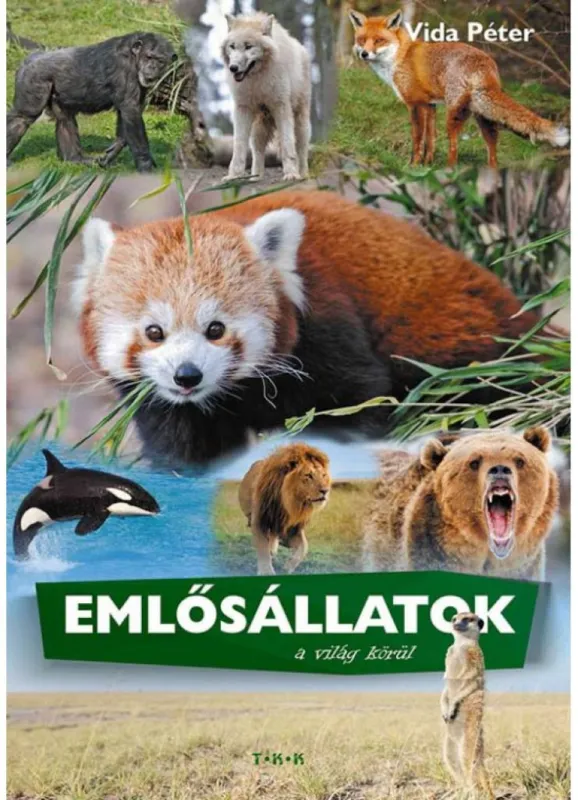 Kedvezményes ár Emlősállatok a világ körül