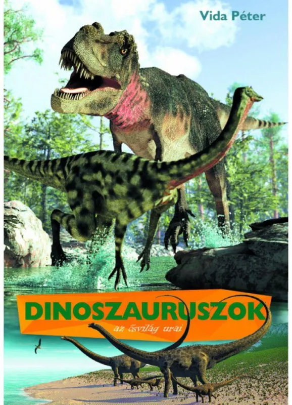 Dinoszauruszok az ősvilág urai Outlet