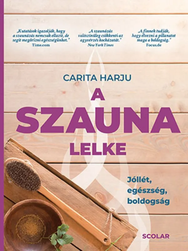 A szauna lelke - Jóllét, egészség, boldogság Olcsó