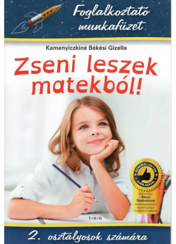Zseni leszek matekból! - 2. osztályosok számára Csak ma