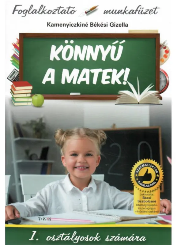 Könnyű a matek! - 1.osztályosoknak Újdonság