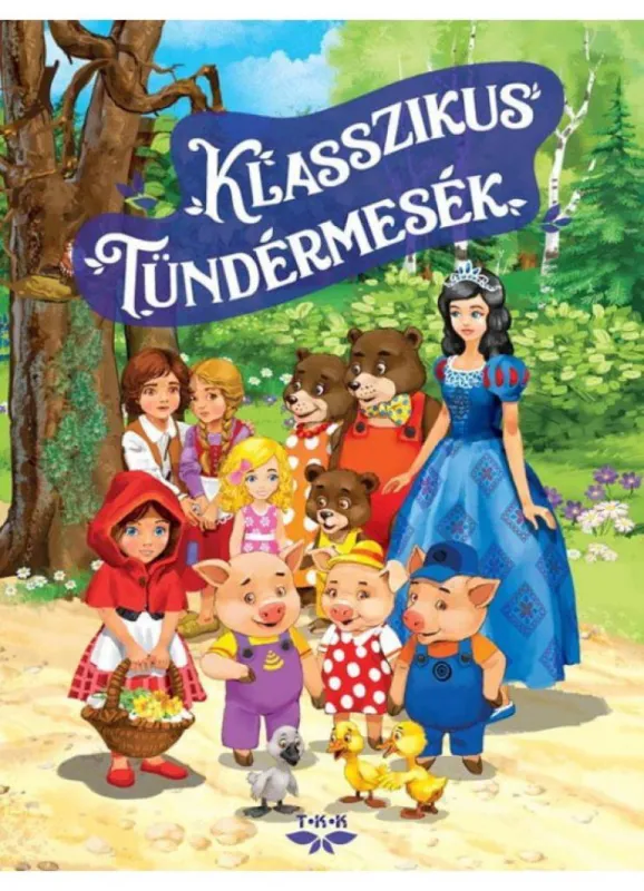 Nézd meg most Klasszikus tündérmesék