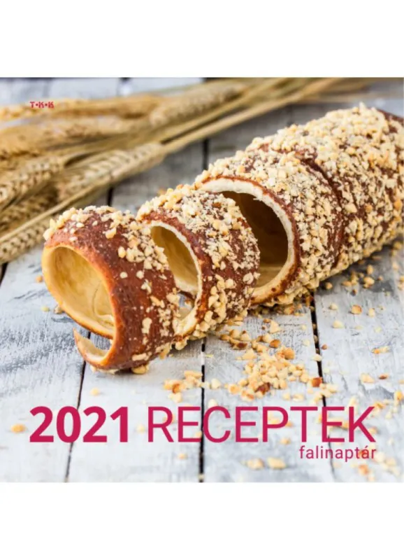 Nézd meg most Receptek falinaptár - 2021
