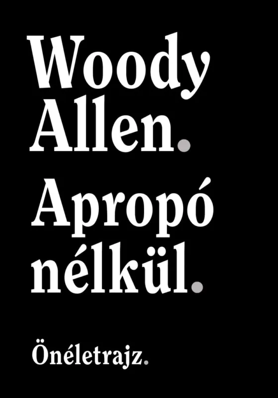 Akció Apropó nélkül - Önéletrajz