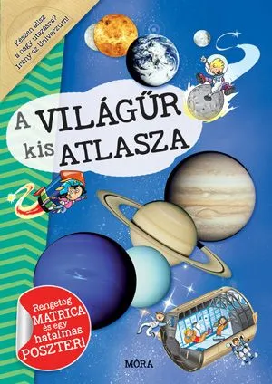 A világűr kis atlasza Ne maradj le