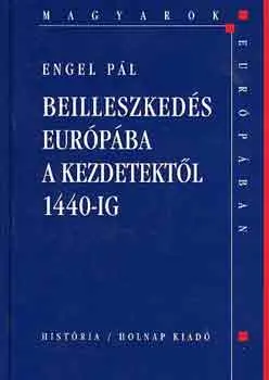 Akciós ár Beilleszkedés Európába