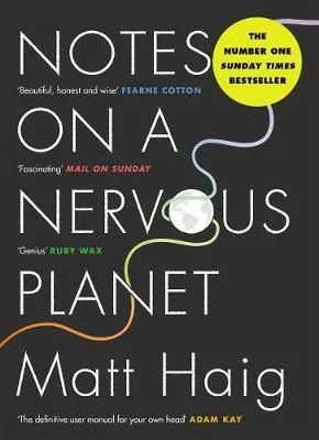 Bestseller Notes on a Nervous Planet