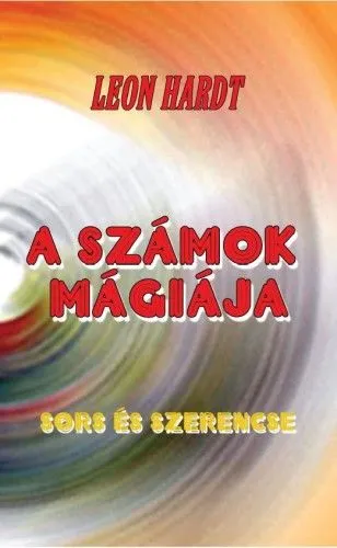 A számok mágiája - Sors és szerencse Olcsó