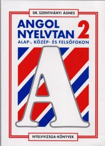 Angol nyelvtan 2. - Alap-, közép- és felsőfokon Utolsó esély