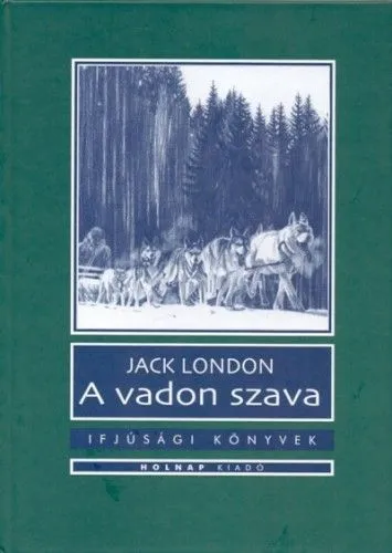 Utolsó esély A vadon szava