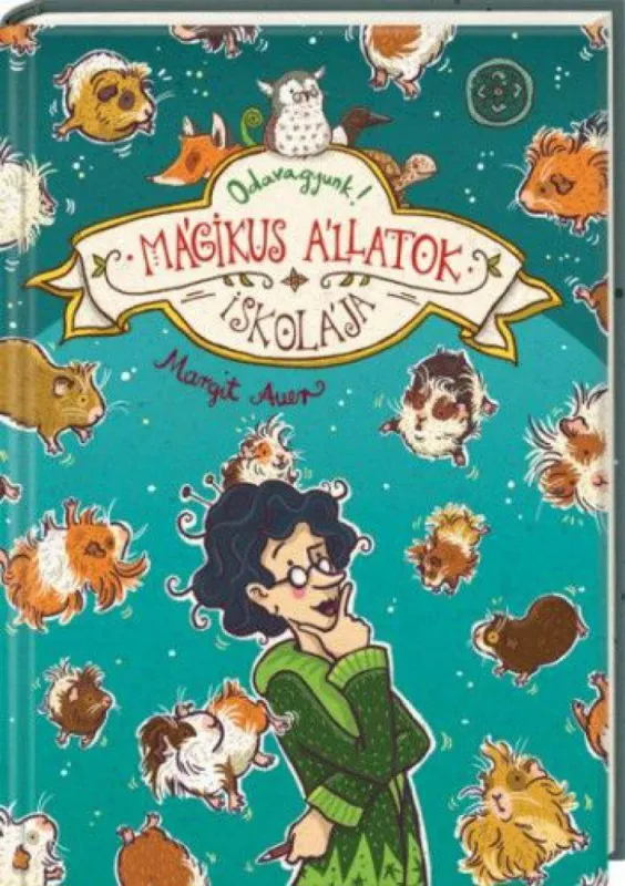 Mágikus állatok iskolája 10. - Odavagyunk! Kedvezmény