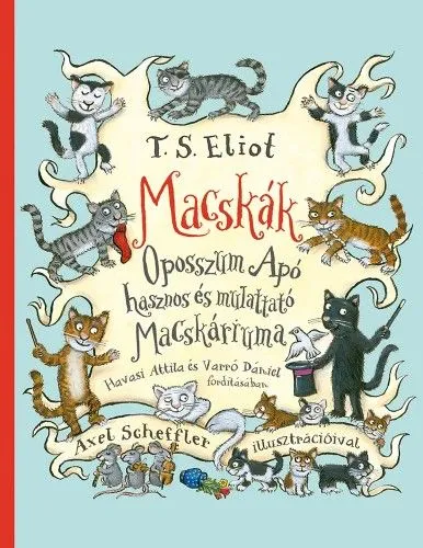 Akció Macskák - Oposszum Apó hasznos és mulatságos macskáriuma