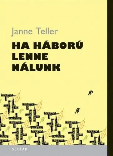 Outlet Ha háború lenne nálunk