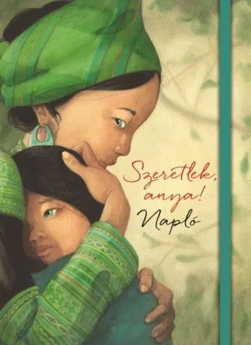 Utolsó esély Szeretlek, anya! - Napló