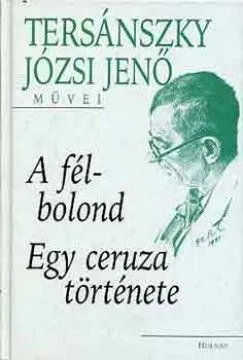 A félbolond - Egy ceruza története Biztonságos vásárlás