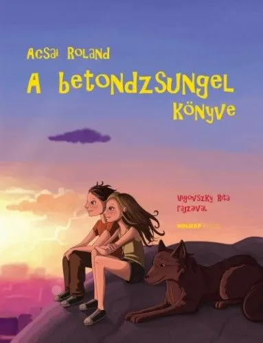 Akciós ár A betondzsungel könyve