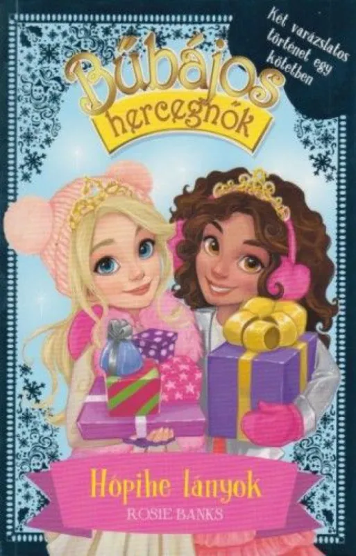 Hópihe lányok - Bűbájos hercegnők különkiadás 1. Akció