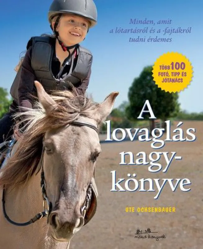 Szuper akció A lovaglás nagykönyve