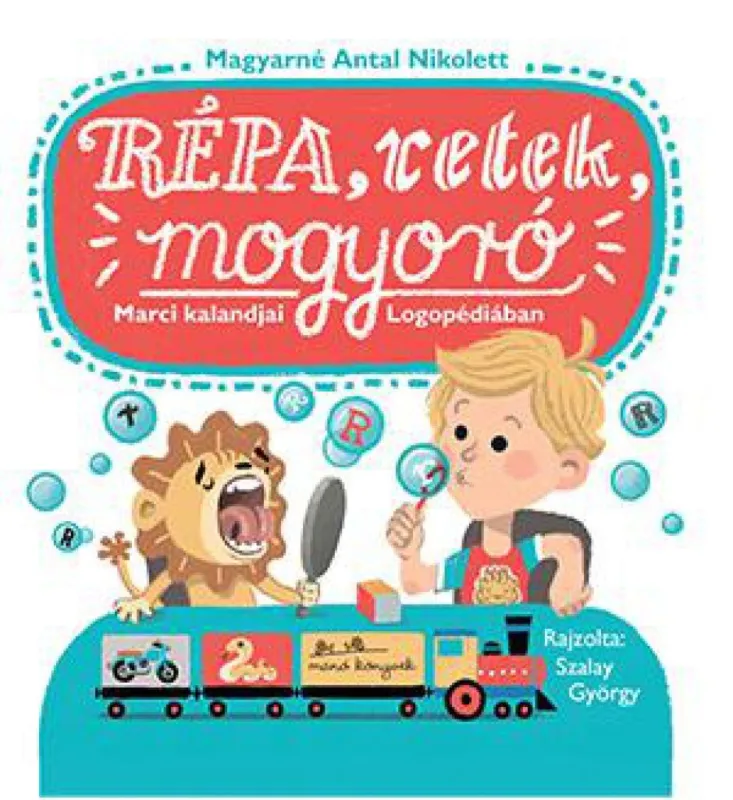 Répa, retek, mogyoró - Marci kalandjai Logopédiában Olcsó