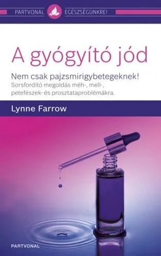 A gyógyító jód - Nem csak pajzsmirigybetegeknek! Vedd meg most