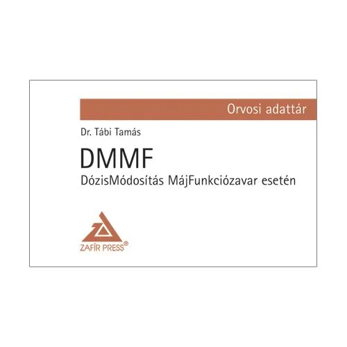 Prémium DMMF - Dózismódosítás MájFunkciózavar esetén - Orvosi adattár