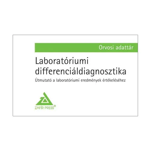 Biztonságos vásárlás Laboratóriumi differenciáldiagnosztika - Orvosi adattár