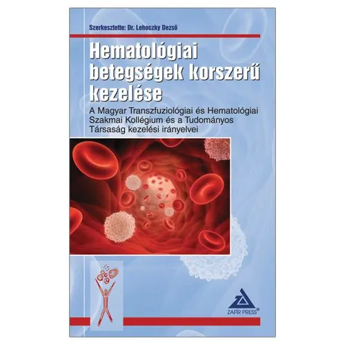 Azonnali szállítás Hematológiai betegségek korszerű kezelése