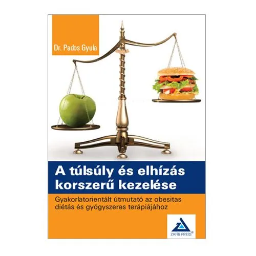 A túlsúly és elhízás korszerű kezelése Végkiárusítás