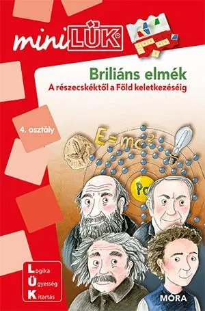 Biztonságos fizetés Briliáns elmék - MiniLÜK - A részecskéktől a Föld keletkezéséig