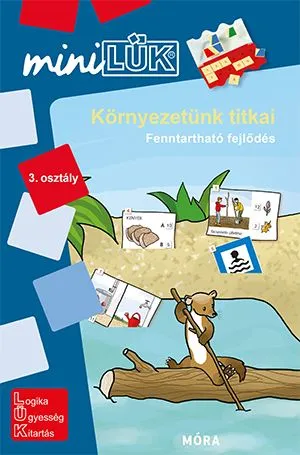 Alacsony ár Környezetünk titkai - 3.osztály - MiniLÜK - Nézz szét