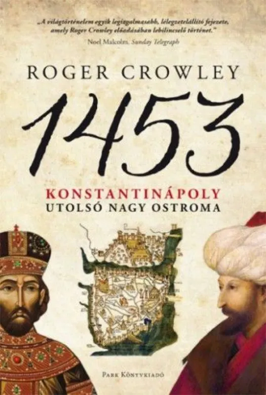 1453 - Konstantinápoly utolsó nagy ostroma Biztonságos vásárlás