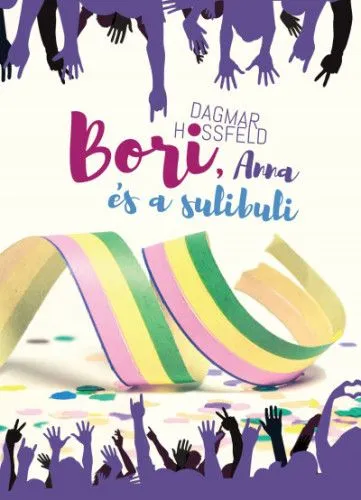 Exkluzív ajánlat Bori,Anna és a sulibuli - Bori és barátai 4.