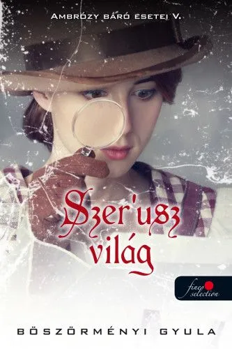 Szezonális akció Ambrózy báró esetei V. - Szer usz világ - kemény kötés