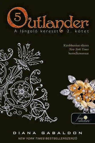 Népszerű Outlander 5. - A lángoló kereszt 2. kötet - kemény kötés