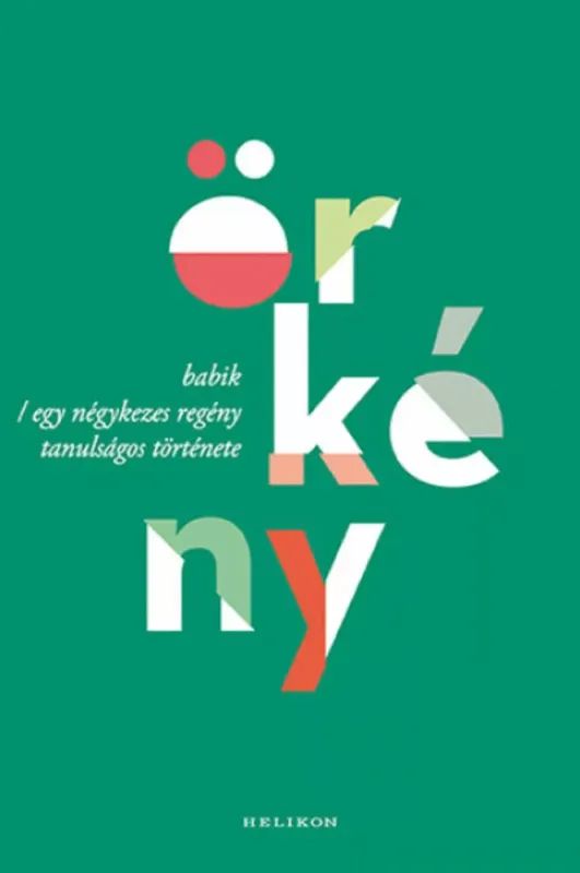 Akciós ár Babik - Egy négykezes regény tanulságos története - Örkény István