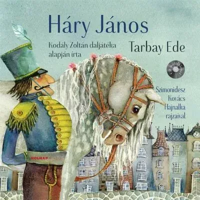 Háry János - Mesék az Operából Árengedmény