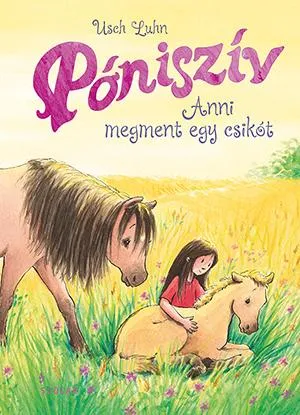 Anni megment egy csikót Legnépszerűbb