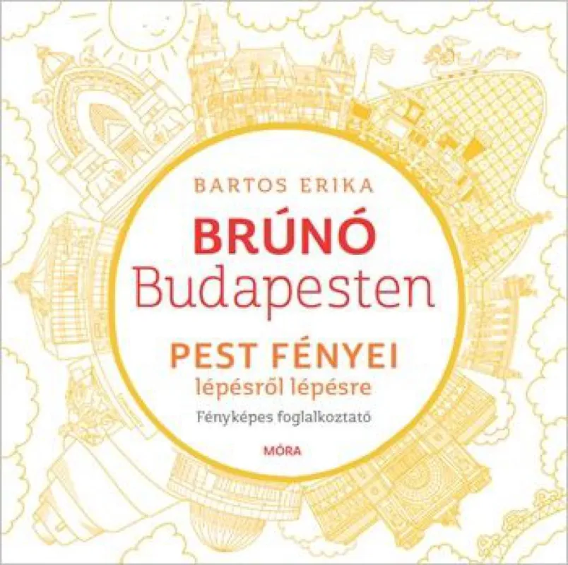 Szuper ajánlat Pest fényei lépésről lépésre - Brúnó Budapesten 4. - Fényképes foglalkoztató