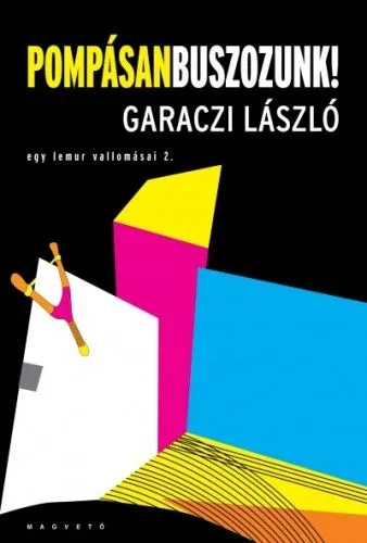 Pompásan buszozunk! - Egy lemur vallomásai 2. Újdonság