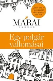 Egy polgár vallomásai - Az 1934-35-ös első kiadás változatlan szövege Szuper ajánlat